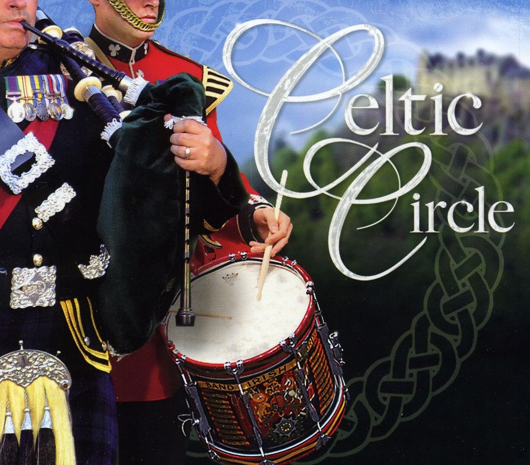 The Argyll & Sutherland Highlanders CELTIC CIRCLE CD