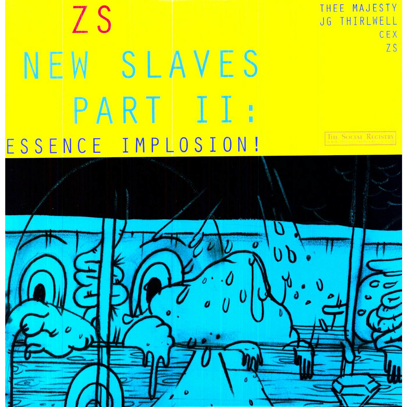 Zs NEW SLAVES II: ESSENCE IMPLOSION Vinyl Record
