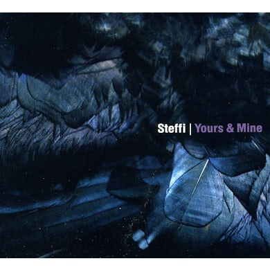 Steffi YOURS & MINE CD