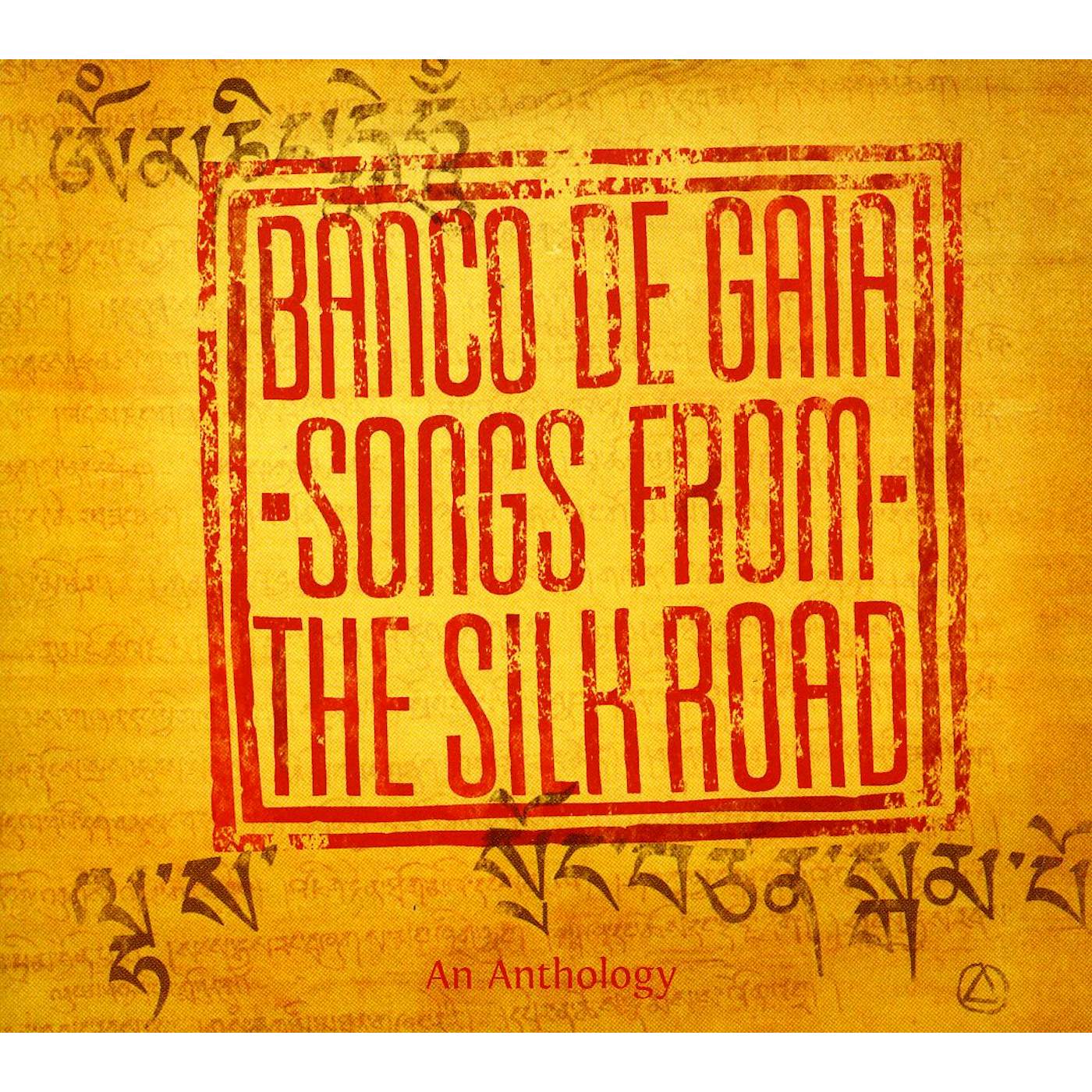 Banco De Gaia SONGS FROM THE SILK ROAD CD