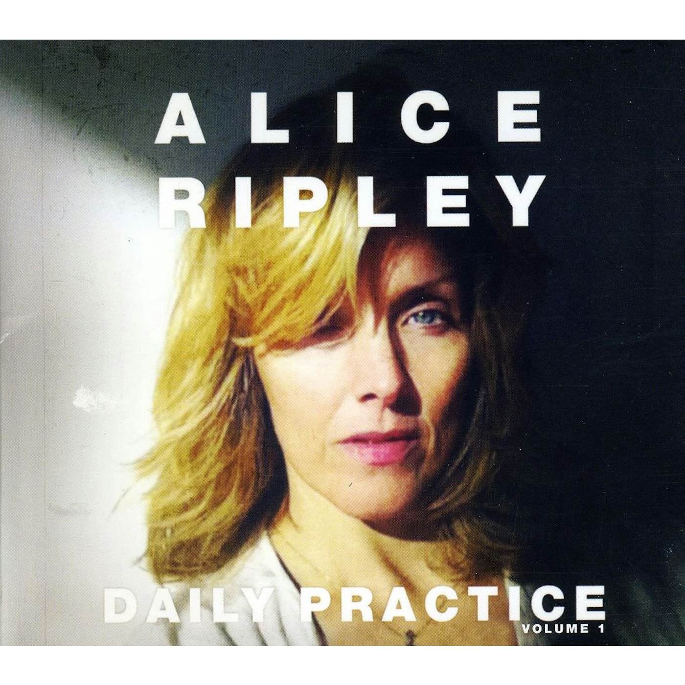 Alice Ripley DAILY PRACTICE 1 CD