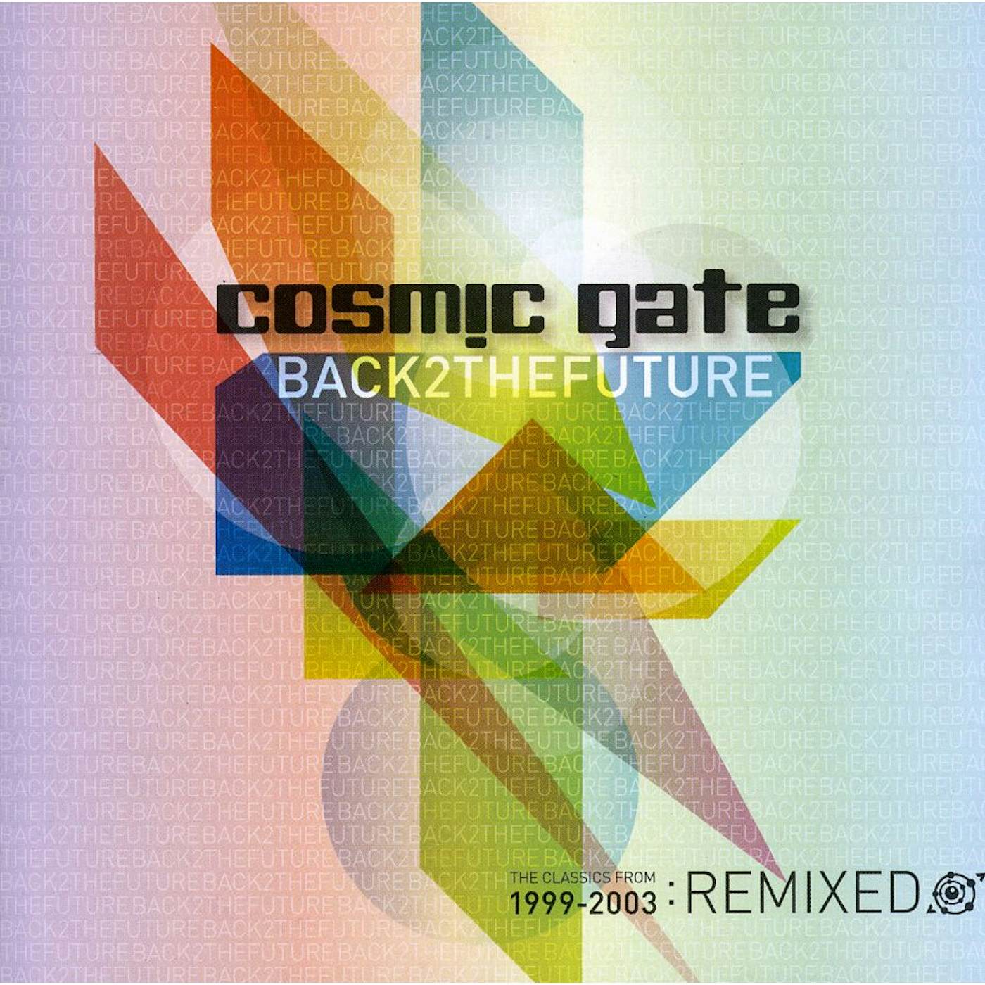 Cosmic Gate BACK 2 THE FUTURE CD