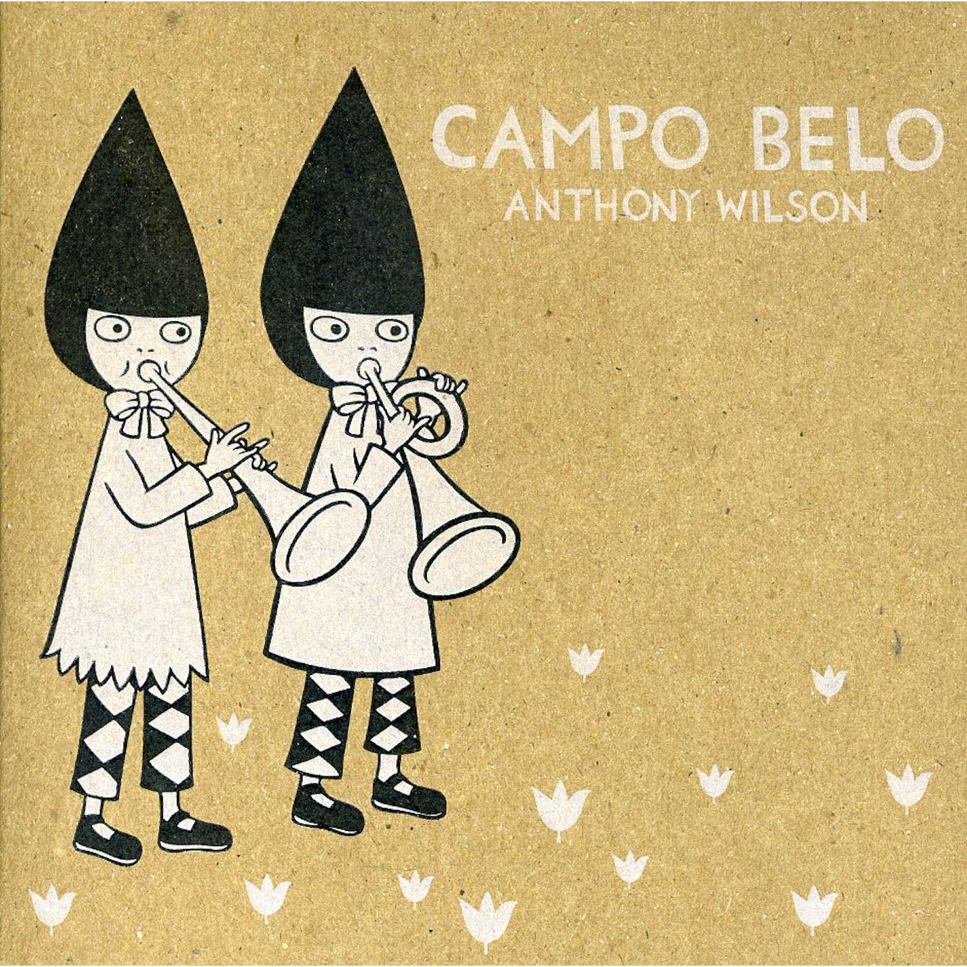 Anthony Wilson CAMPO BELO CD