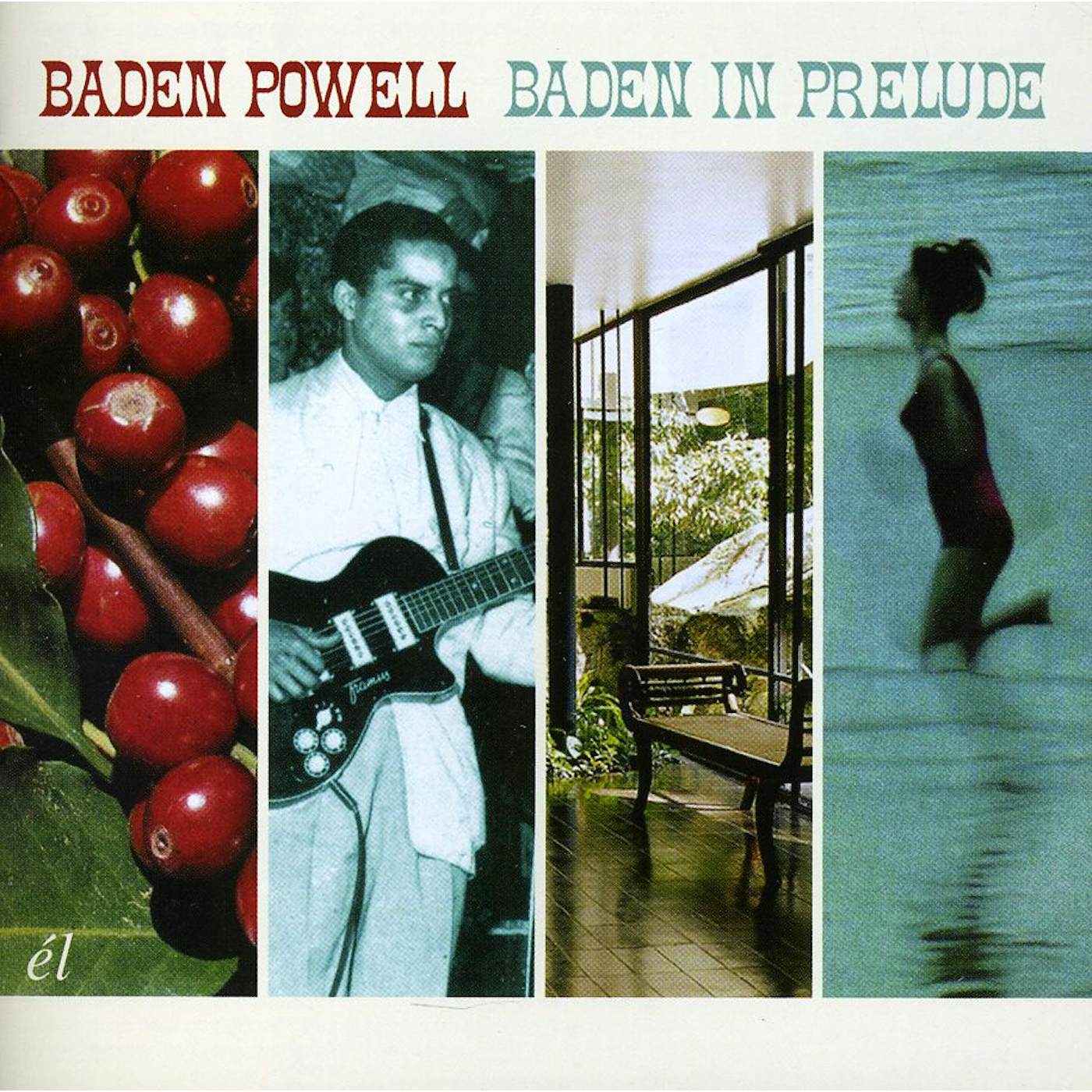 Baden Powell BADEN IN PRELUDE CD