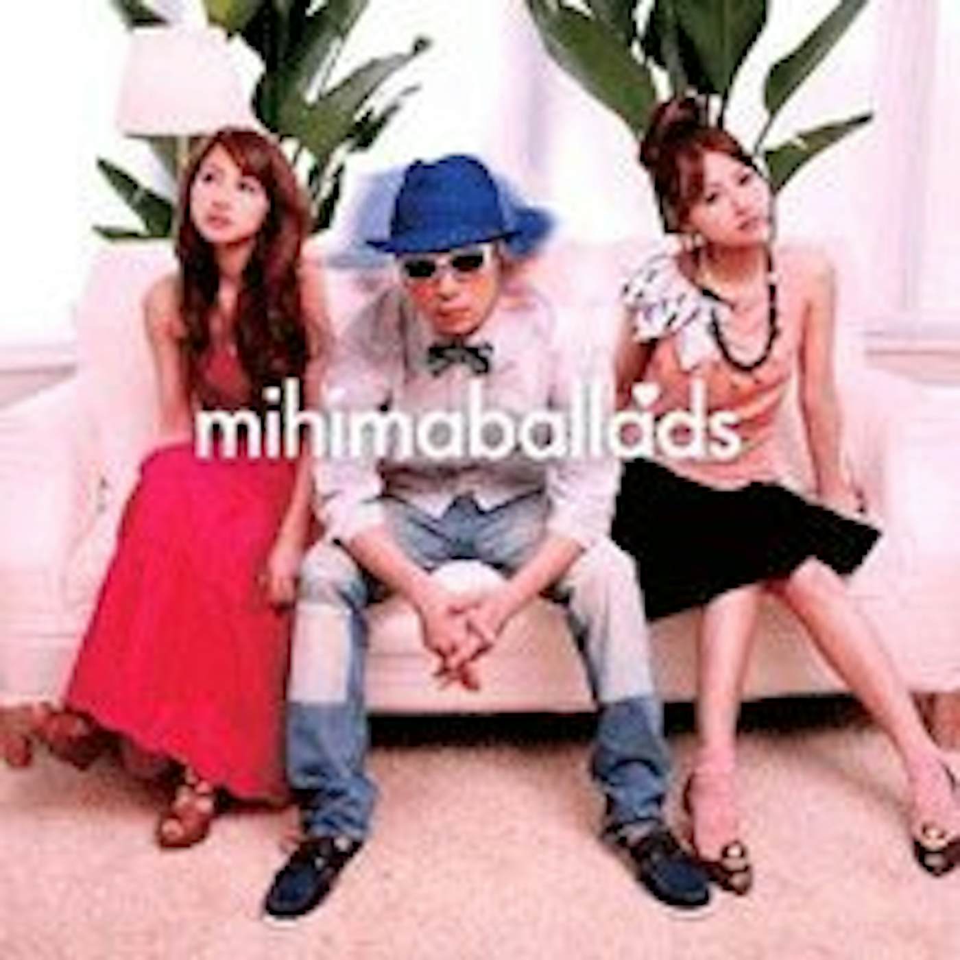 Mihimaru GT MIHIMABALLADS CD