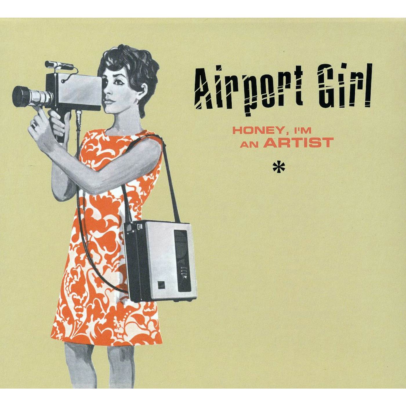 Airport Girl HONEY I'M AN ARTIST CD