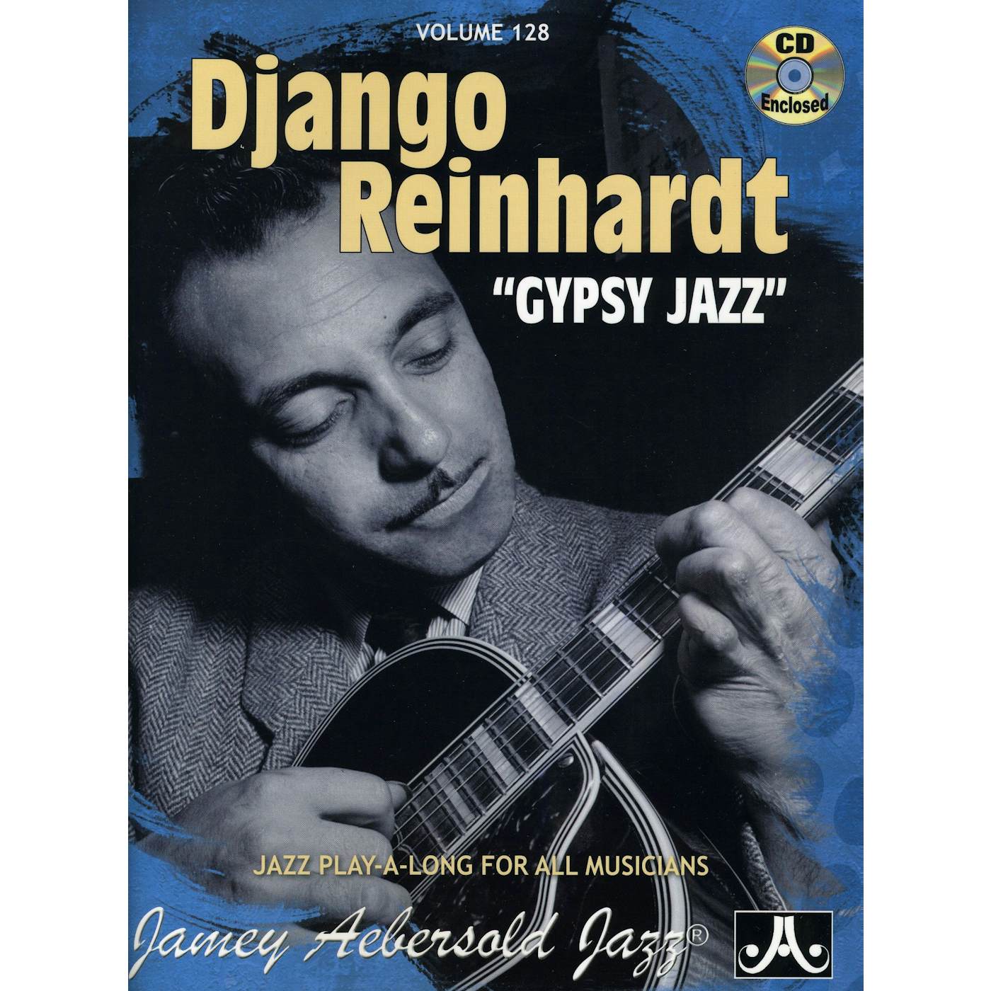Jamey Aebersold DJANGO REINHARDT: GYPSY JAZZ 128 CD