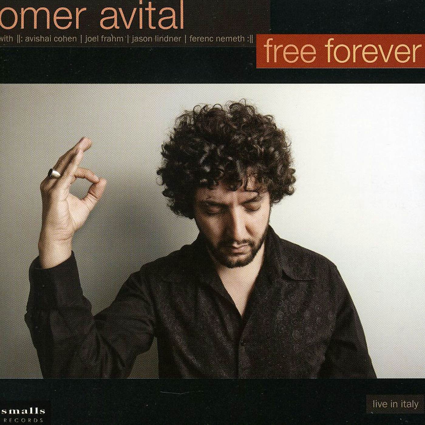 Omer Avital FREE FOREVER CD