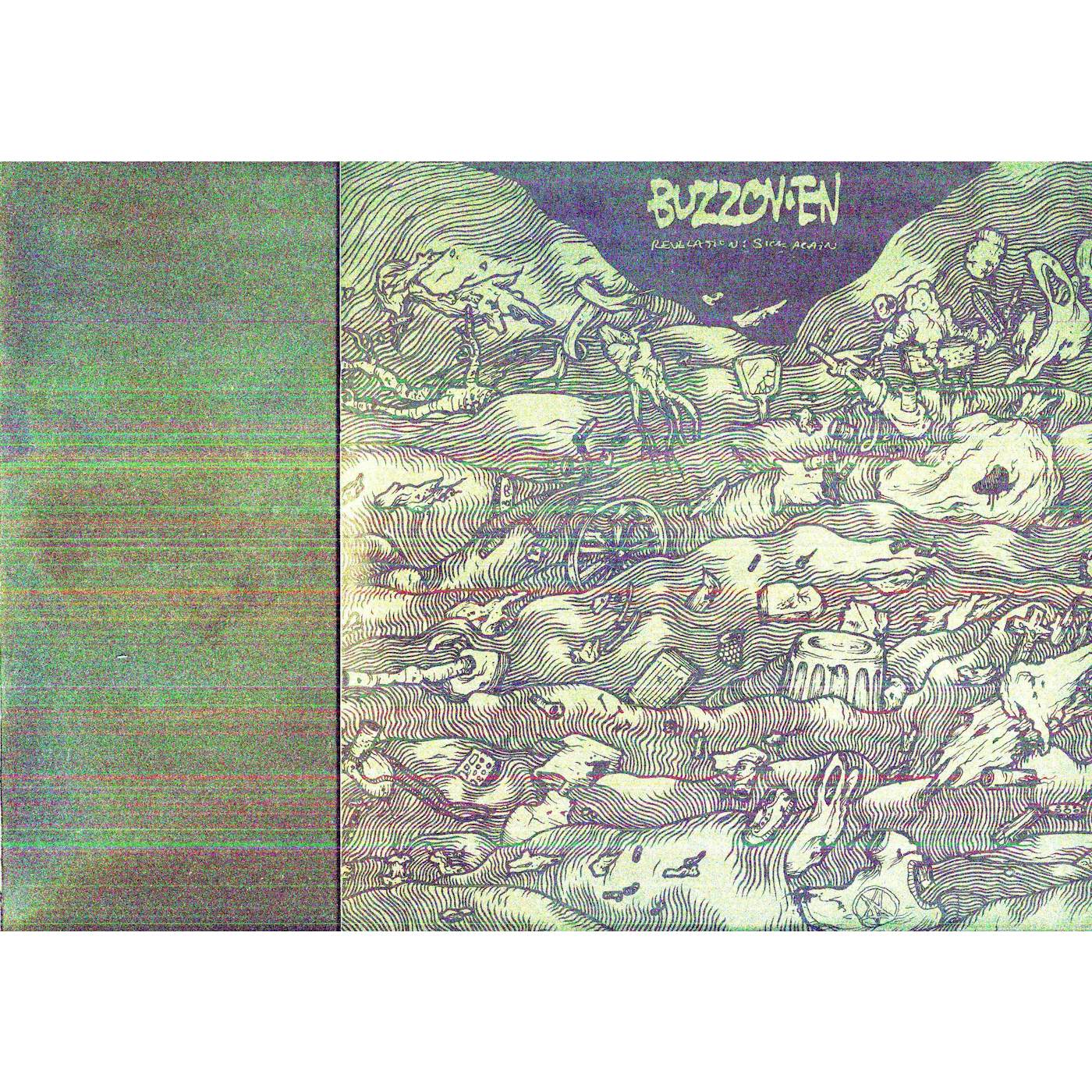 Buzzov•en Revelation: Sick Again Vinyl Record