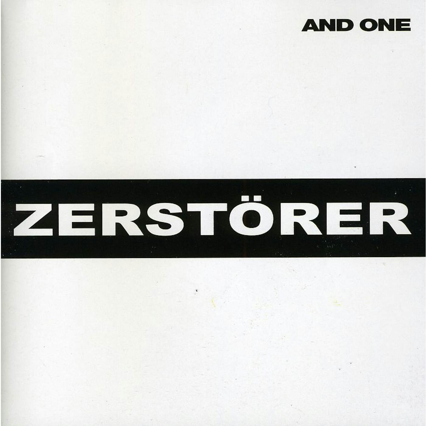 And One ZERSTORER CD