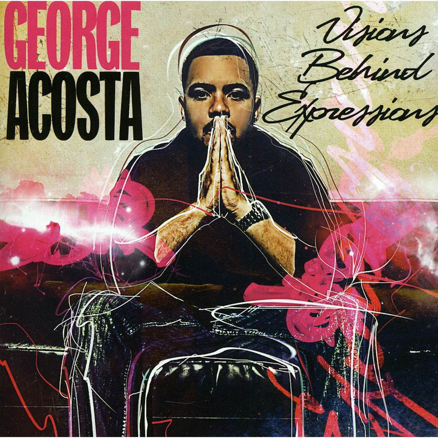 George Acosta VISIONS BEHIND EXPRESSIONS CD