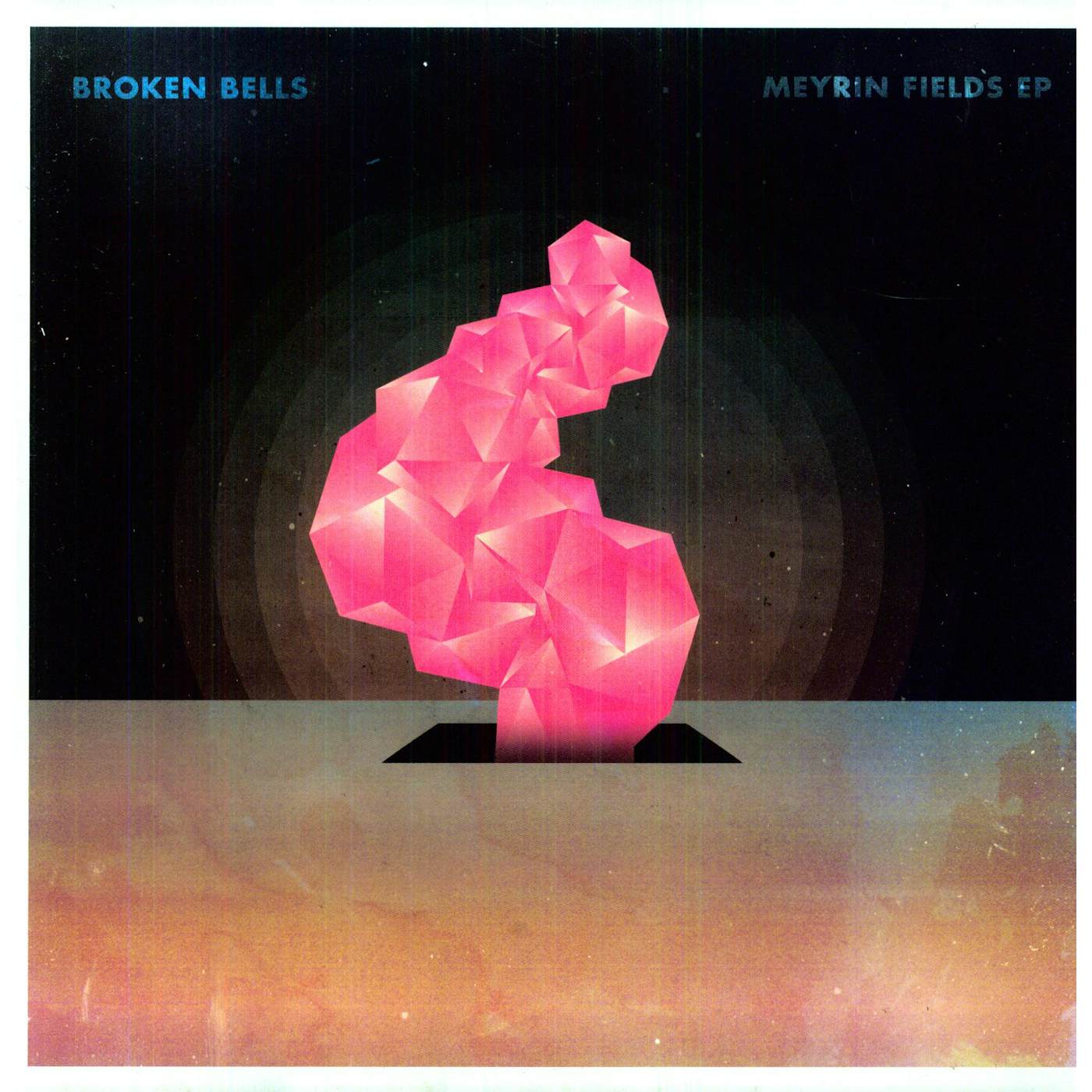 Broken Bells Meyrin Fields Vinyl Record