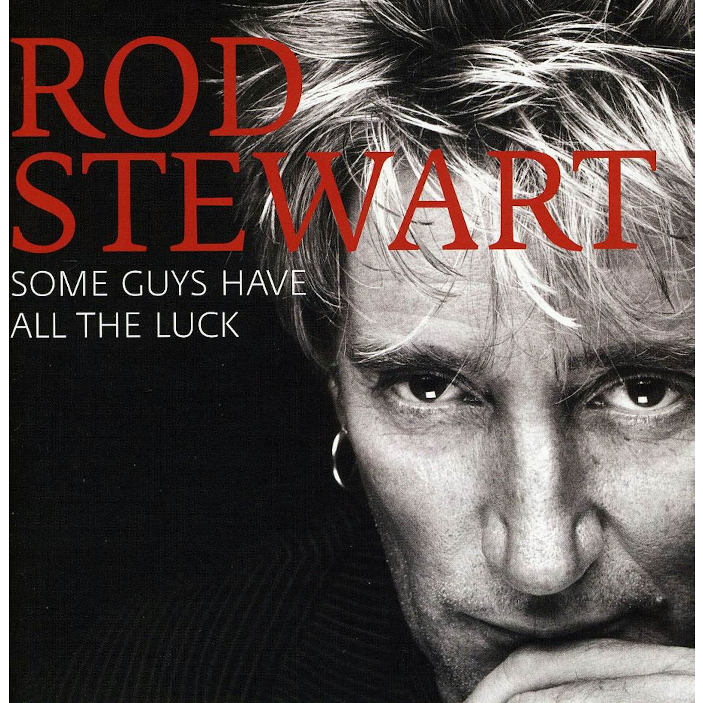 Rod Stewart SOME GUYS HAVE ALL THE LUCK: BEST OF CD