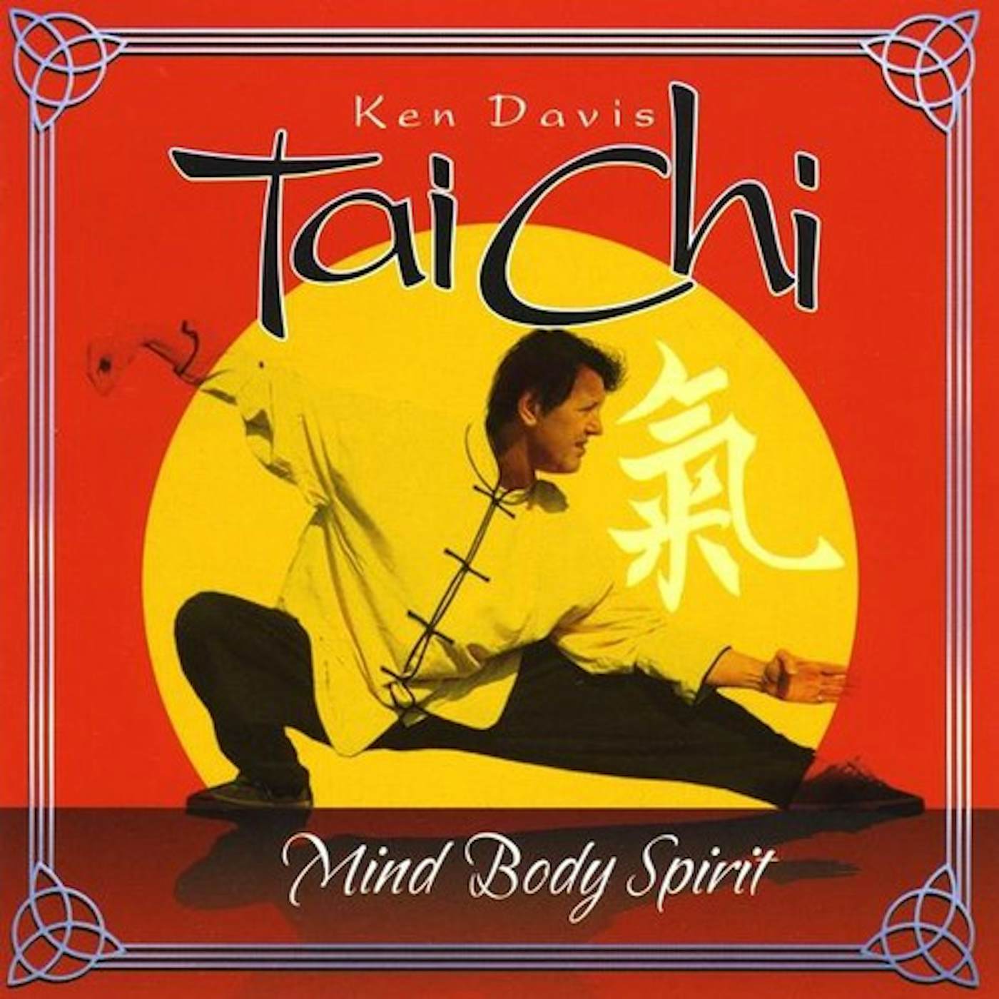 Ken Davis TAI CHI: MIND BODY SPIRIT CD