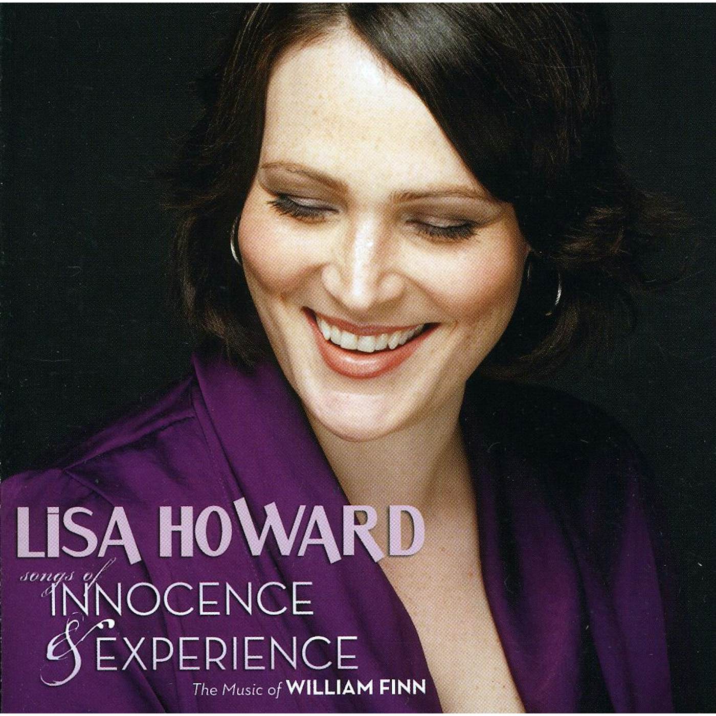 Lisa Howard SONGS OF INNOCENCE & EXPERIENCE: THE SONGS OF WILL CD