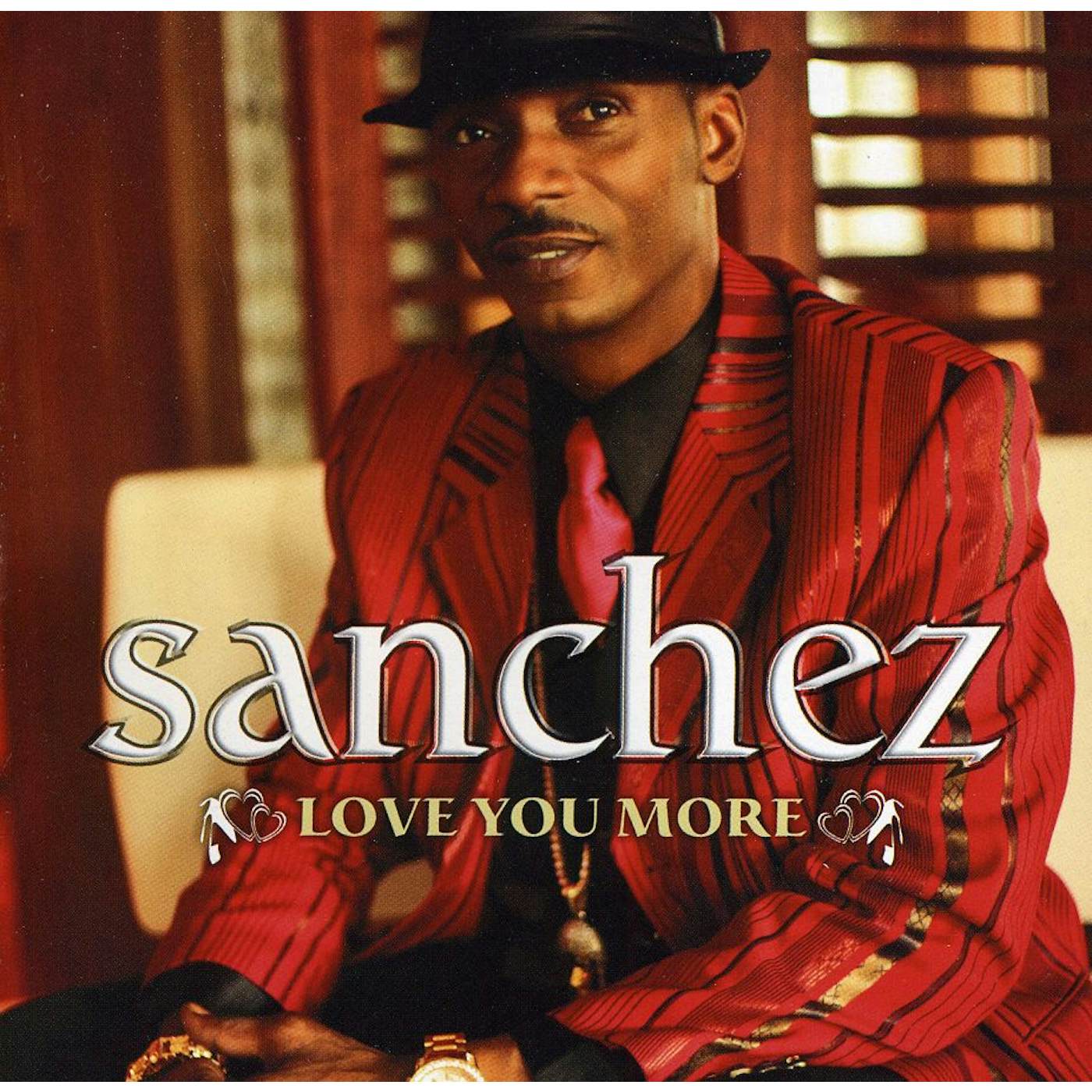 Sanchez LOVE YOU MORE CD