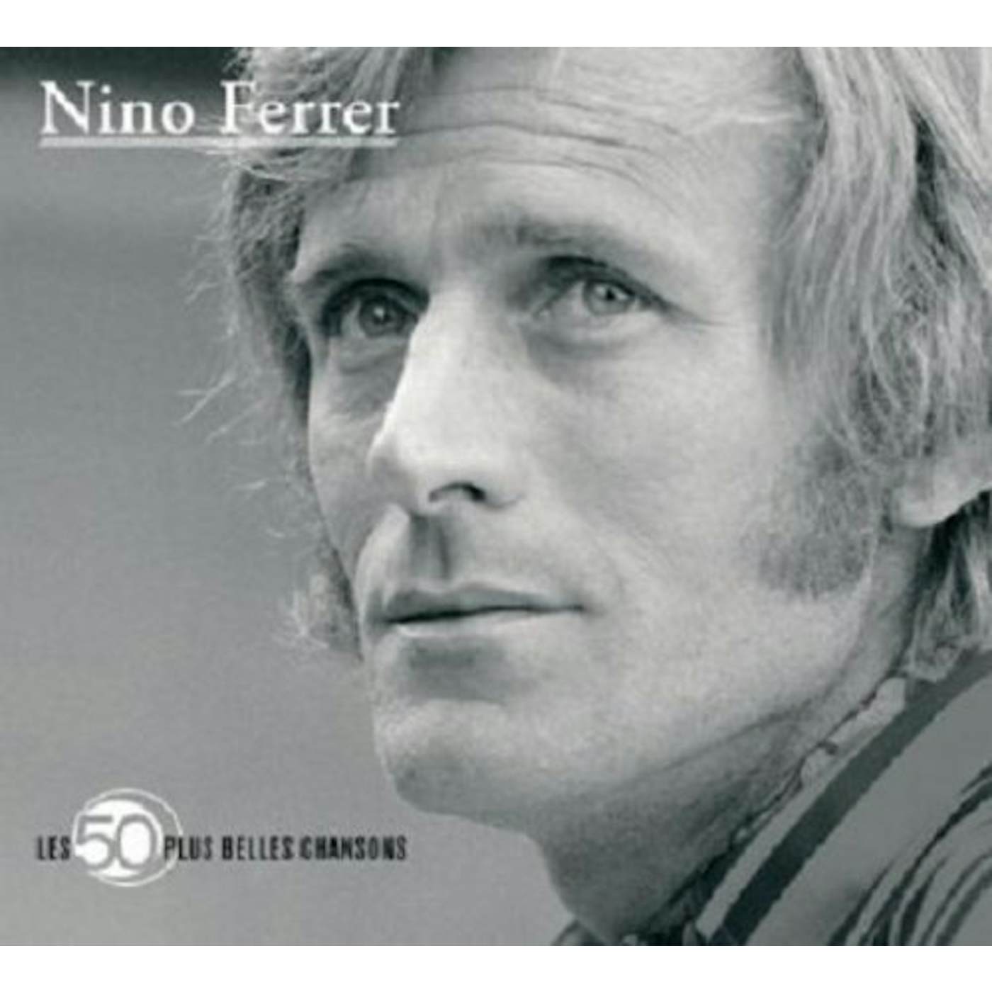 Nino Ferrer 50 PLUS BELLES CHANSONS CD