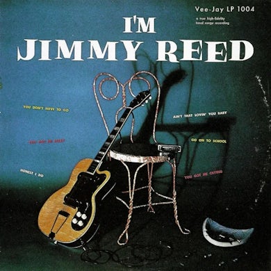 IM JIMMY REED (180 GR) Vinyl Record