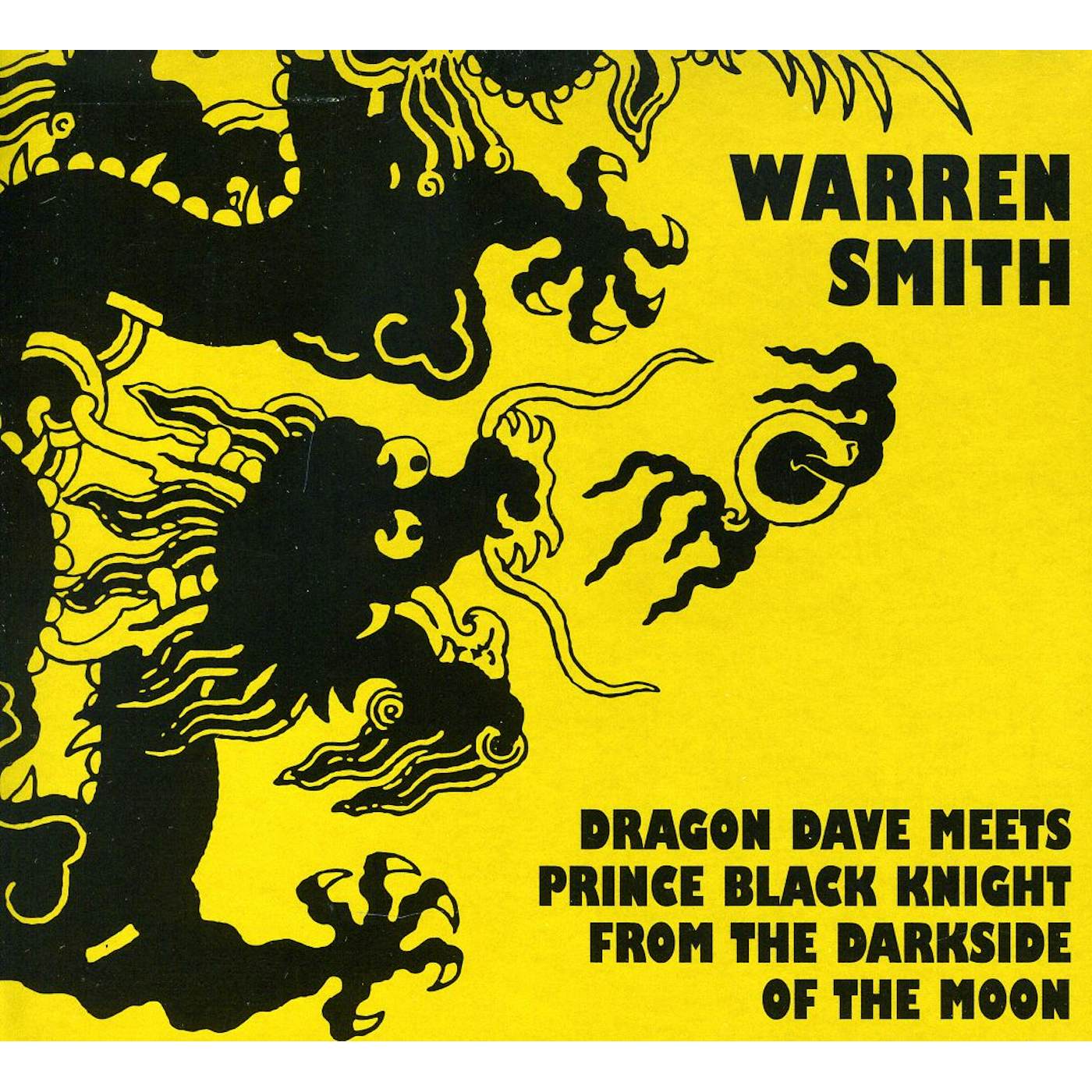 Warren Smith DRAGON DAVE MEETS PRINCE BLACK KNIGHT CD