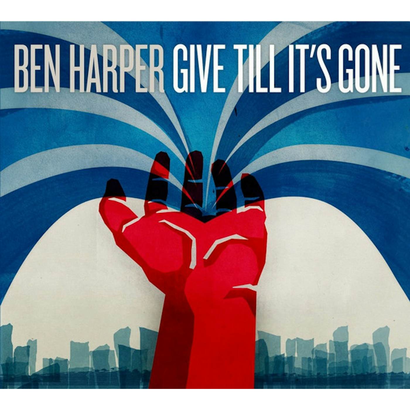 Ben Harper GIVE TILL IT'S GONE CD