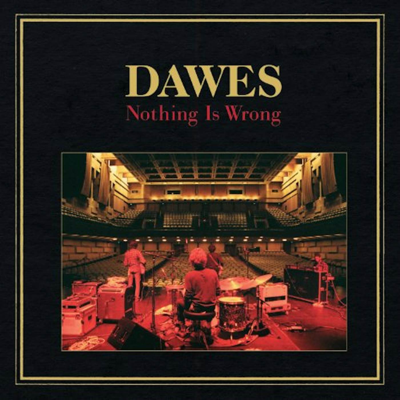 Dawes Nothing Is Wrong Vinyl Record