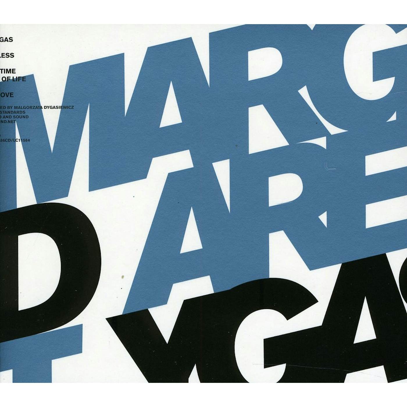 MARGARET DYGAS CD