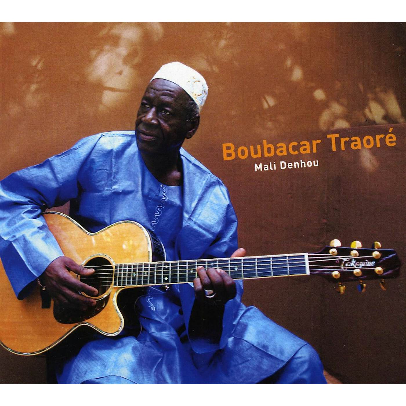 Boubacar Traoré MALI DENHOU CD