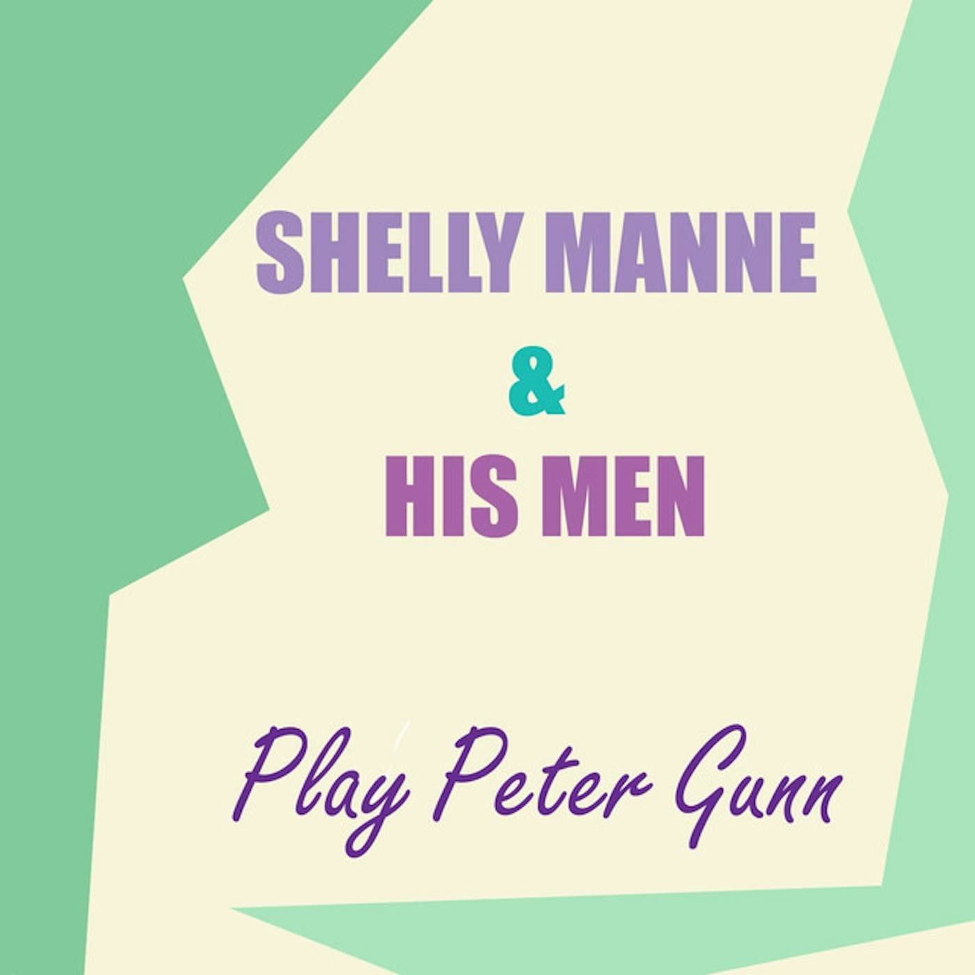 Shelly Manne & His Men PLAY PETER GUNN (BONUS TRACKS) Vinyl Record - 180 Gram Pressing