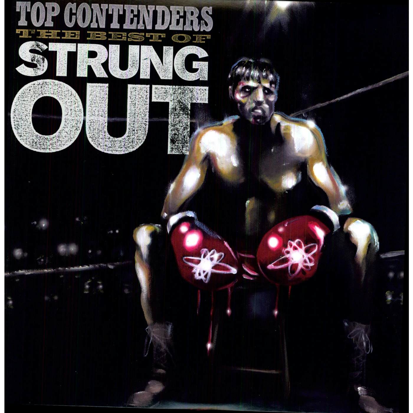 Top Contenders: The Best of Strung Out Vinyl Record