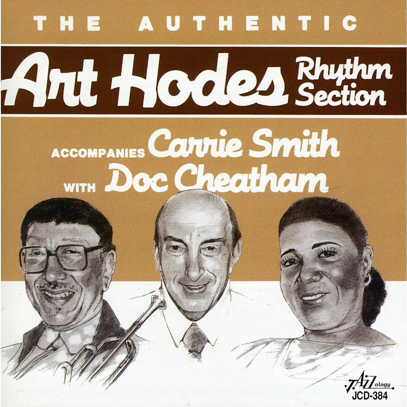 Art Hodes ACCOMPANIES CARRIE SMITH WITH DOC CHEATHAM CD