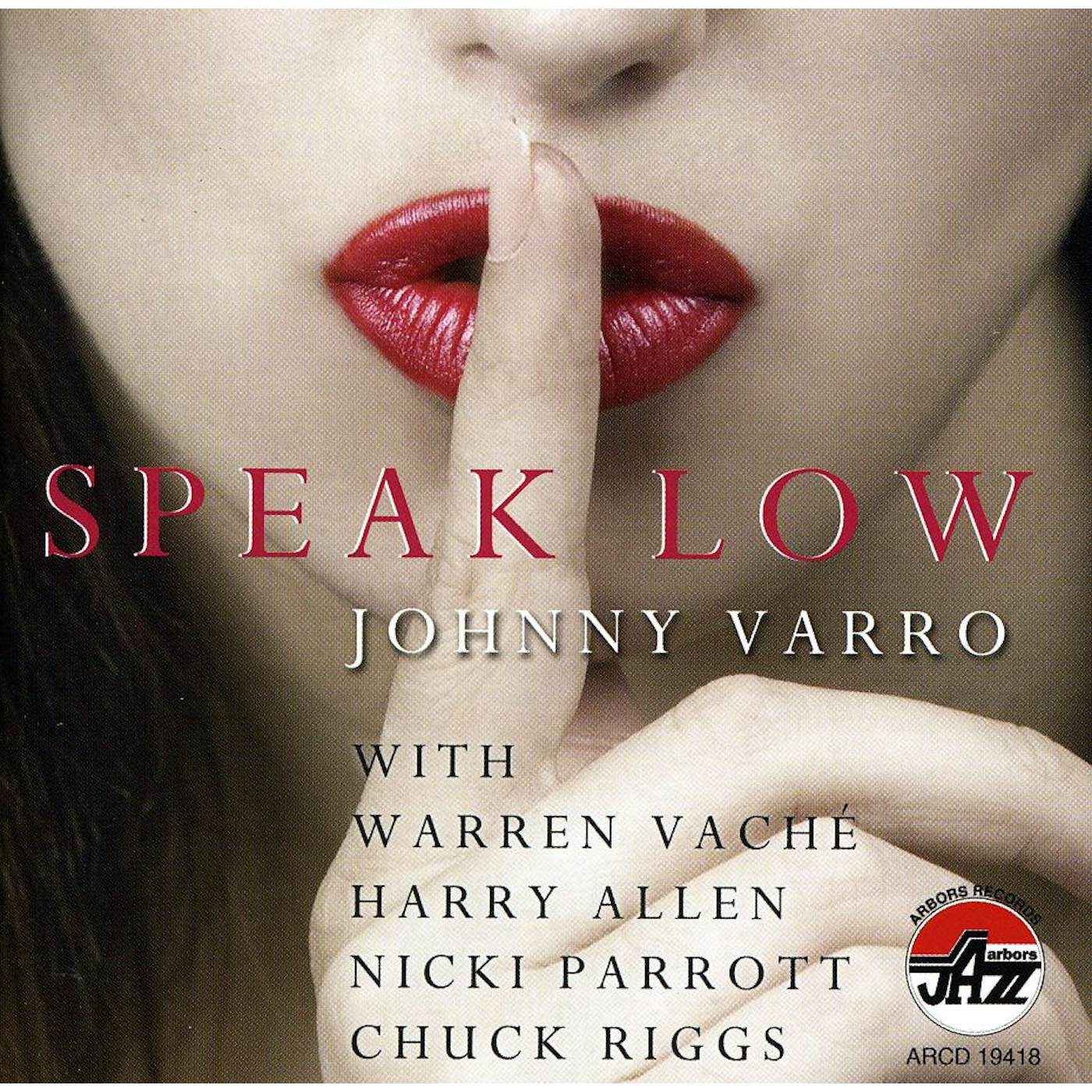 Johnny Varro SPEAK LOW CD