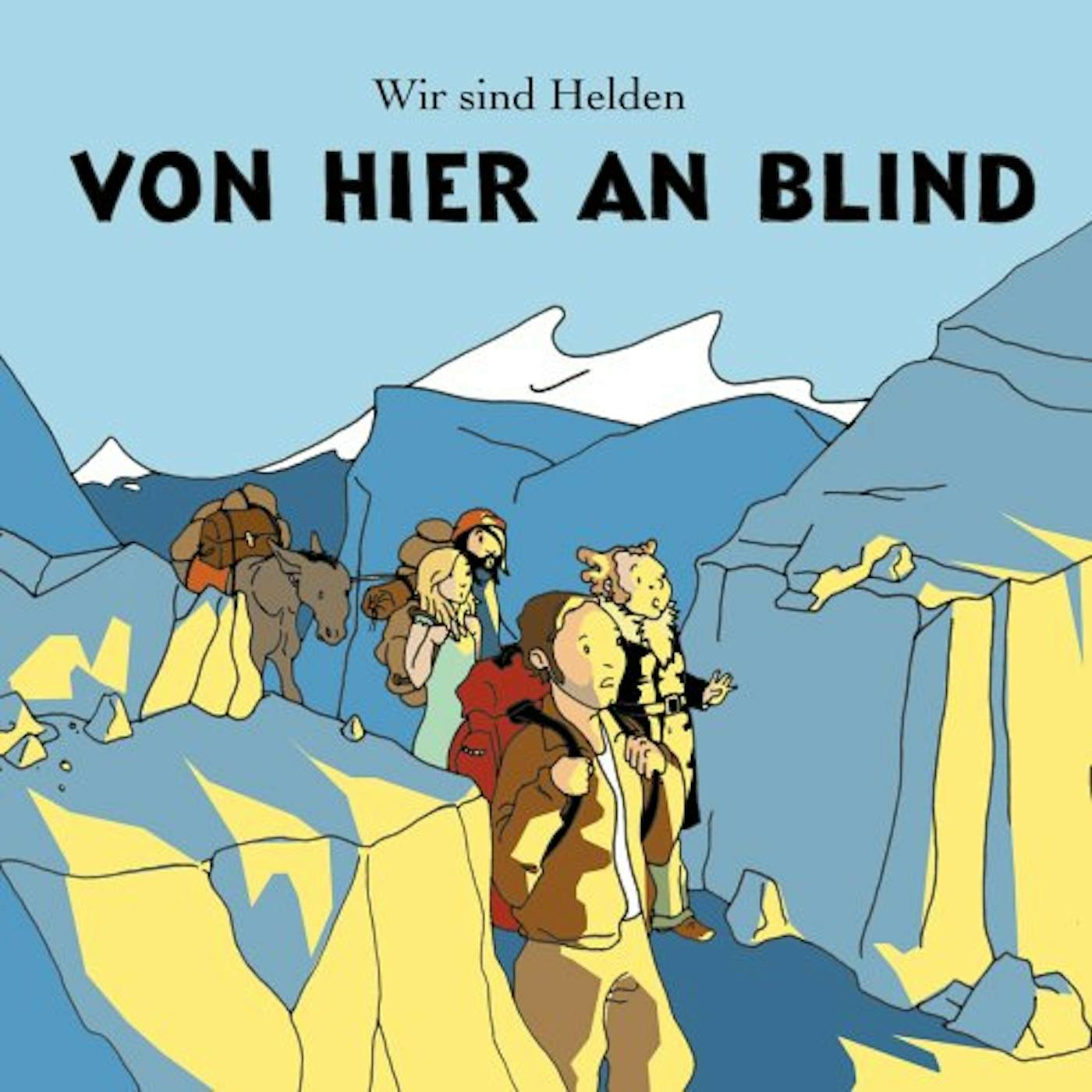 Wir sind Helden VON HIER AN BLIND (IMPORTED) CD