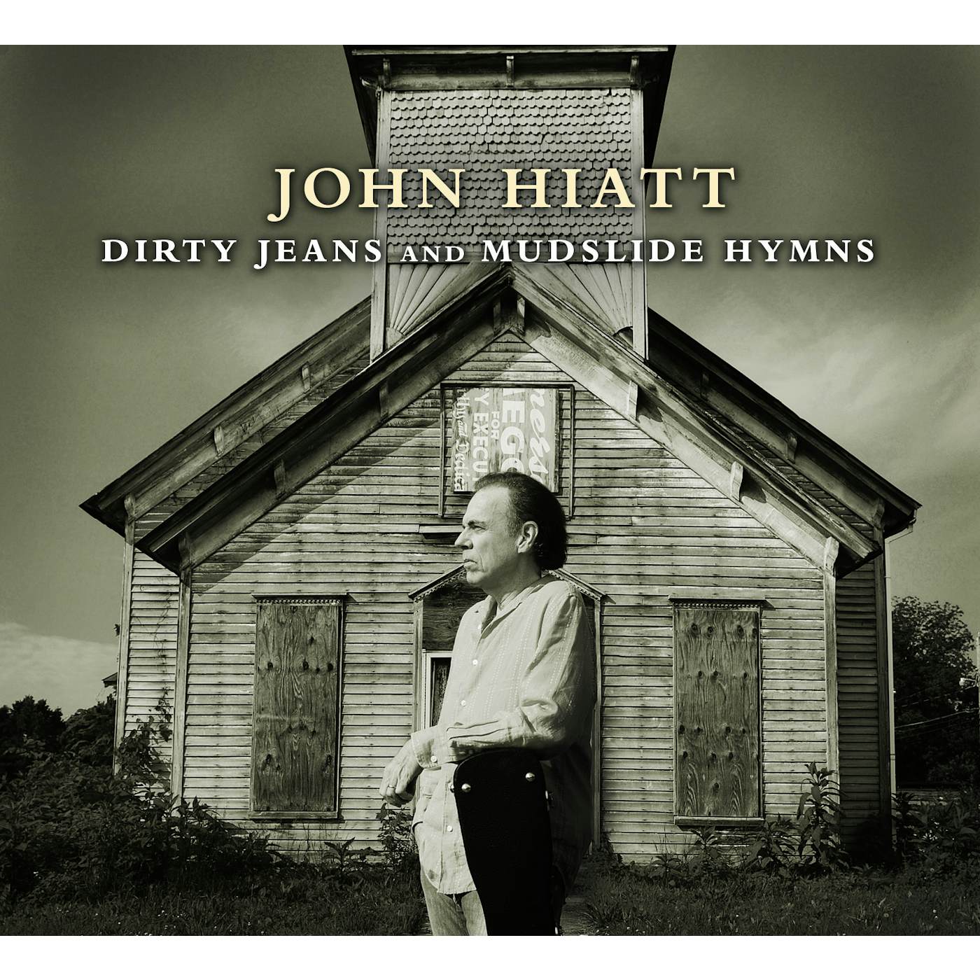 John Hiatt DIRTY JEANS & MUDSLIDE HYMNS CD