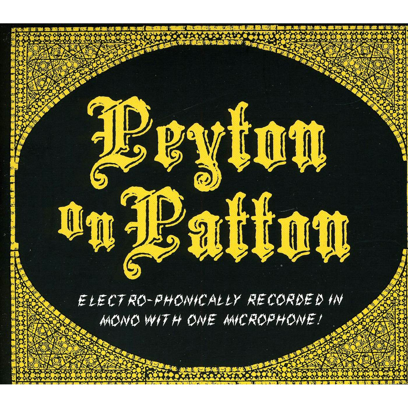 The Reverend Peyton's Big Damn Band PEYTON ON PATTON CD
