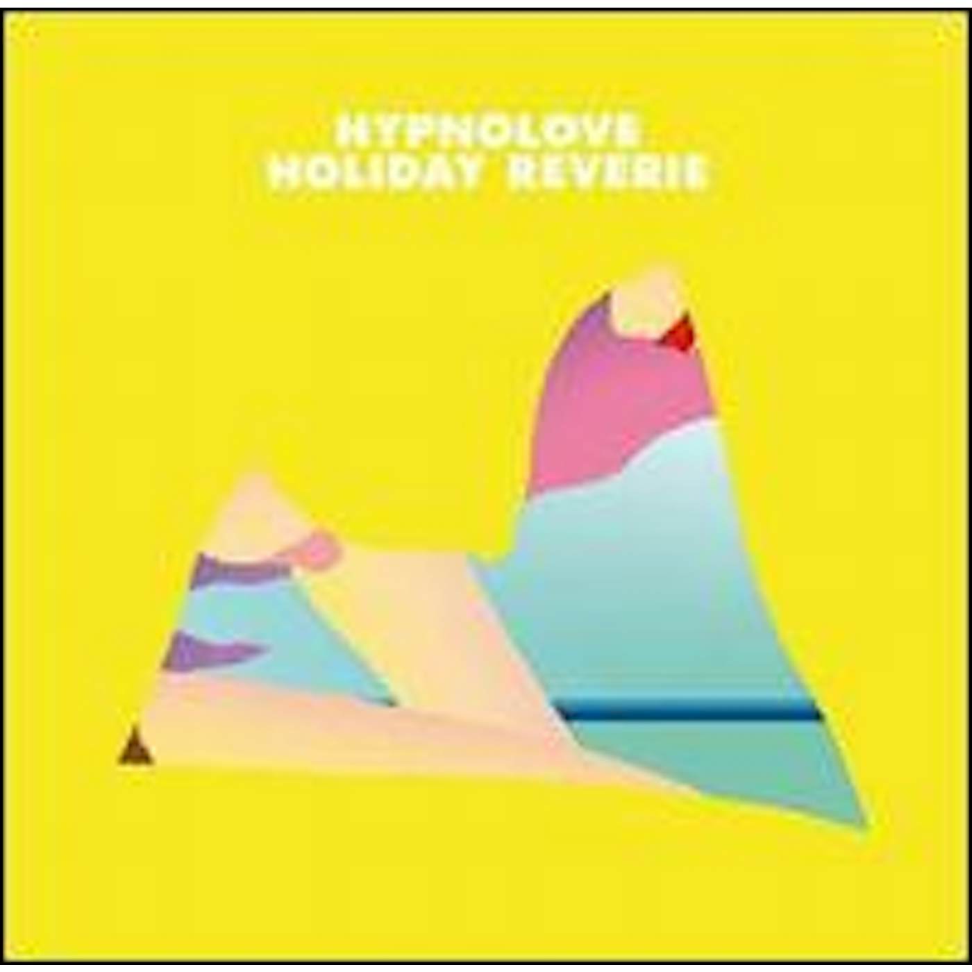 Hypnolove HOLIDAY REVERIE Vinyl Record