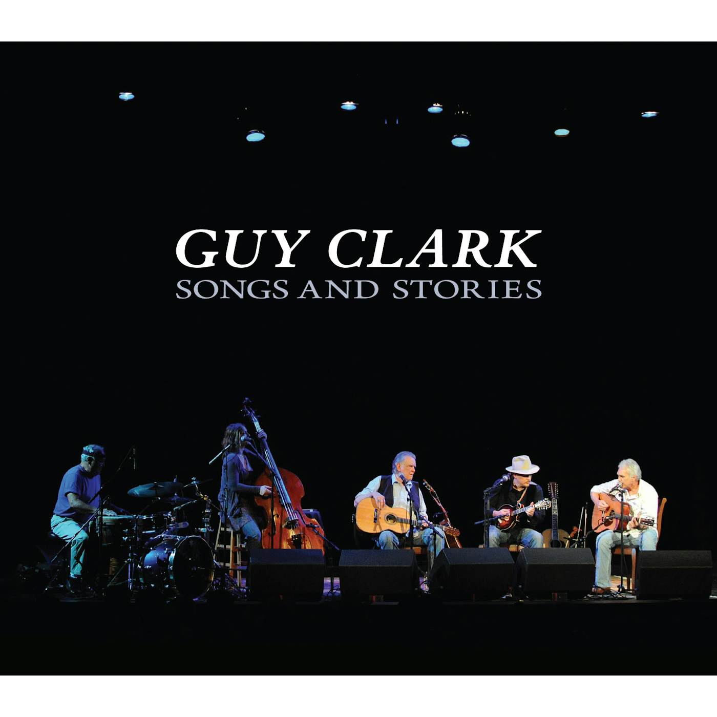 Guy Clark SONGS & STORIES CD
