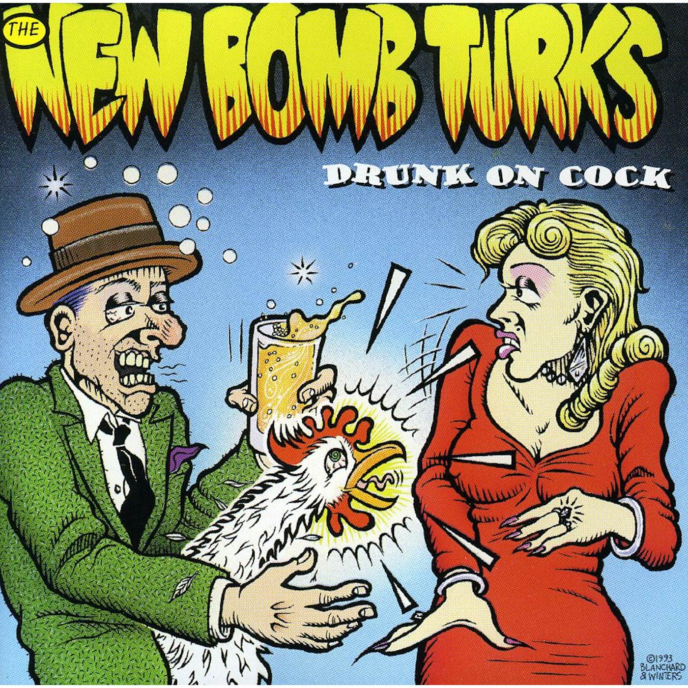 New Bomb Turks DRUNK ON COCK CD