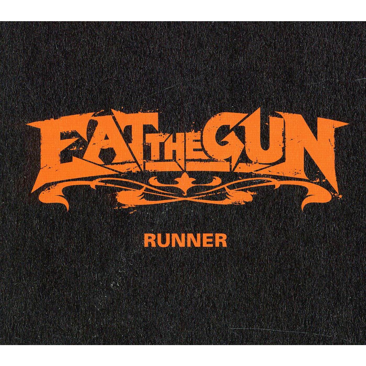 EAT THE GUN RUNNER CD