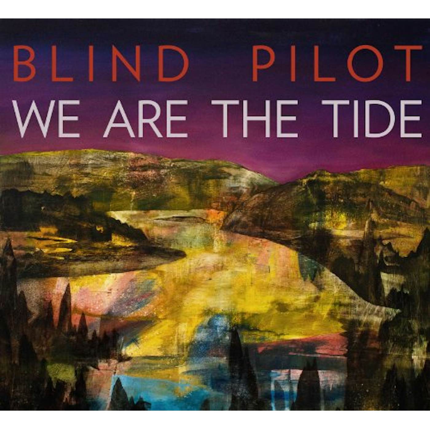 Blind Pilot WE ARE THE TIDE CD