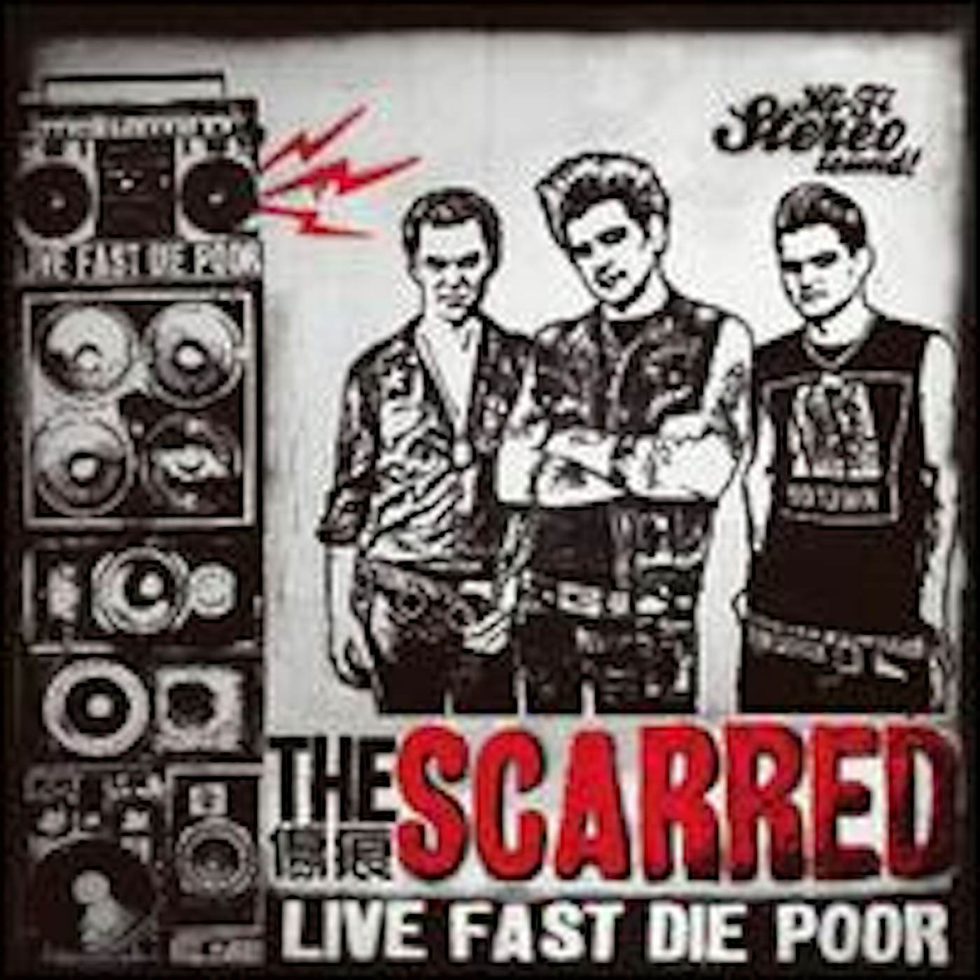 Scarred Live Fast Die Poor Vinyl Record