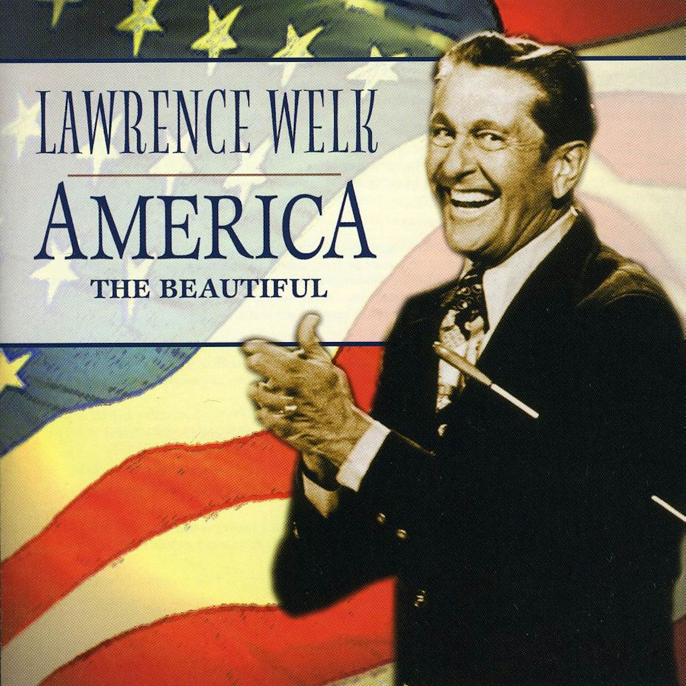 Lawrence Welk AMERICA THE BEAUTIFUL CD