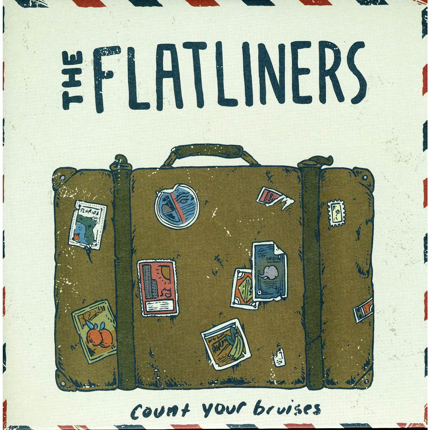 The Flatliners Count Your Bruises Vinyl Record