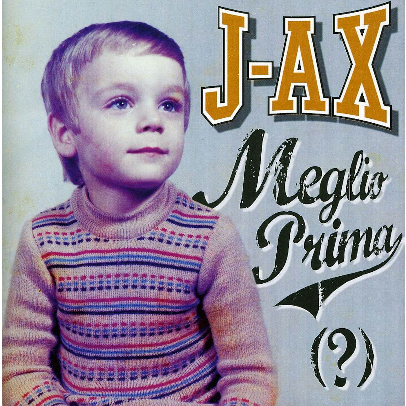 J-AX MEGLIO PRIMA CD
