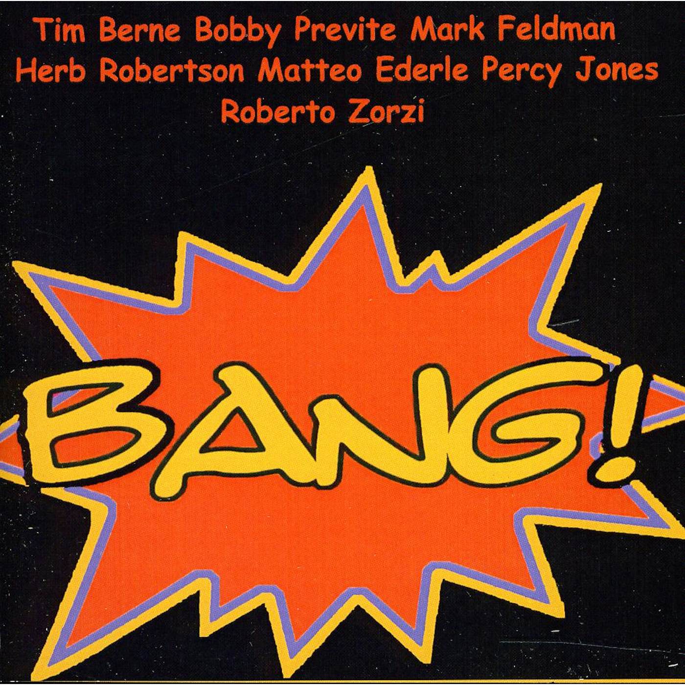Tim Berne BANG CD