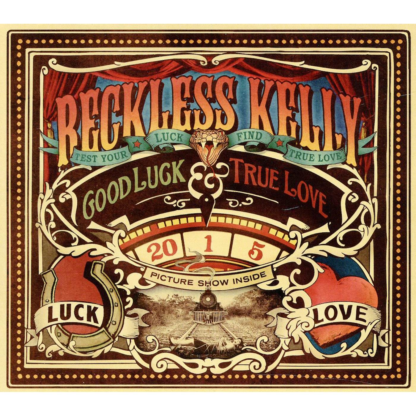 Reckless Kelly GOOD LUCK & TRUE LOVE CD