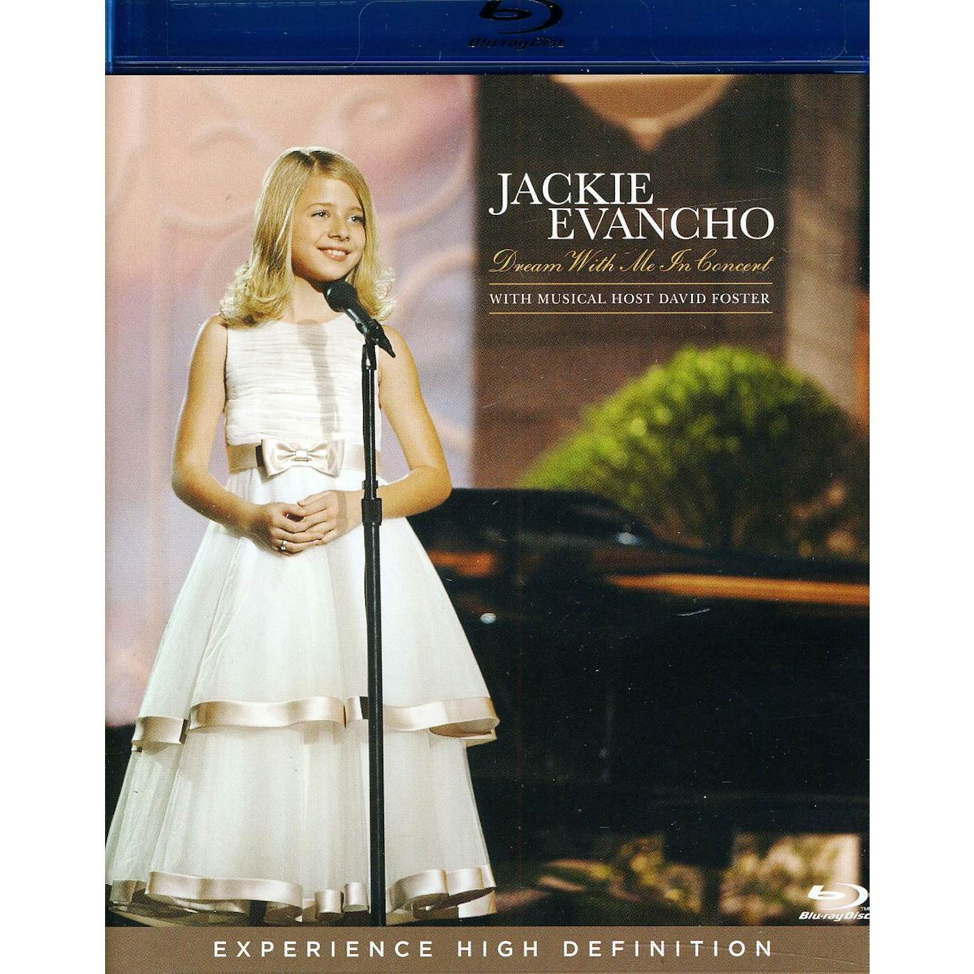 Jackie Evancho DREAM WITH ME IN CONCERT Blu-ray