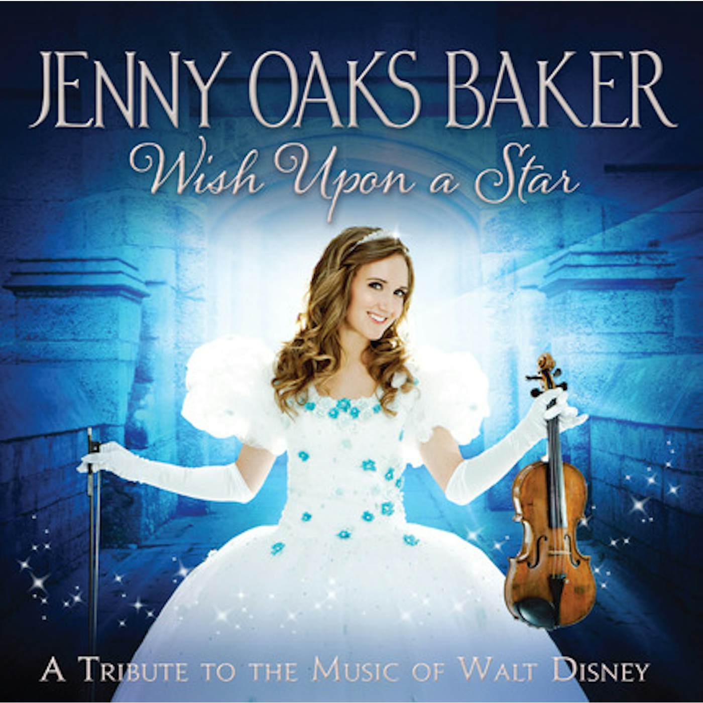 Jenny Oaks Baker WISH UPON A STAR: A TRIBUTE TO THE MUSIC OF WALT CD