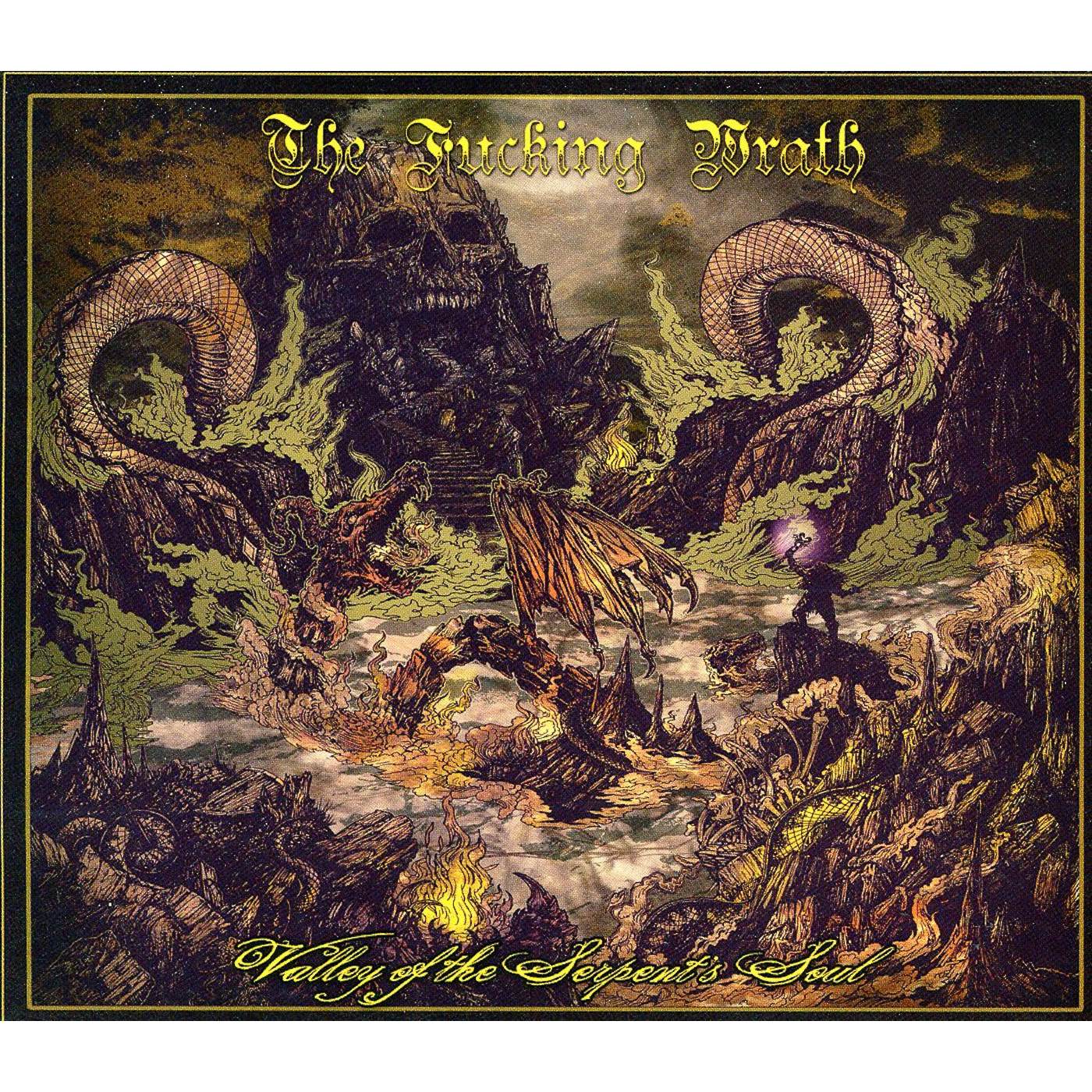 Fucking Wrath VALLEY OF THE SERPENT'S SOUL CD
