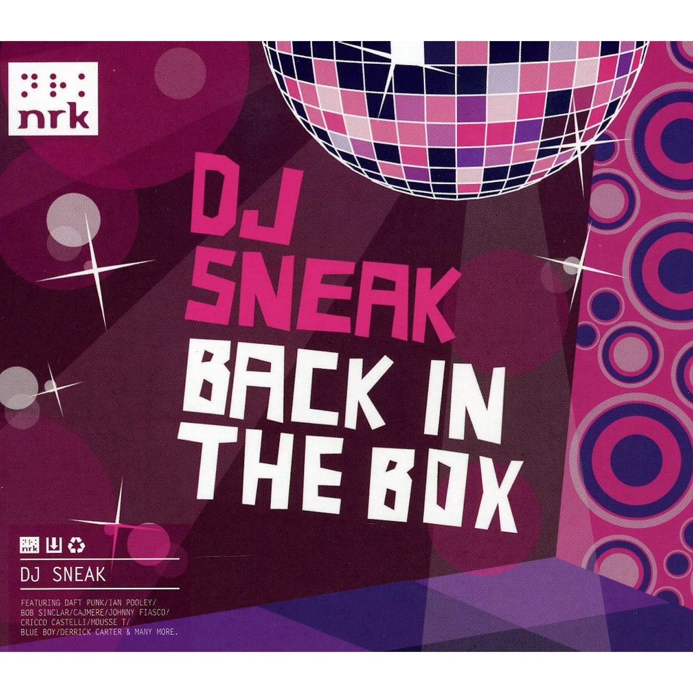 DJ Sneak BACK IN THE BOX: MIXED CD