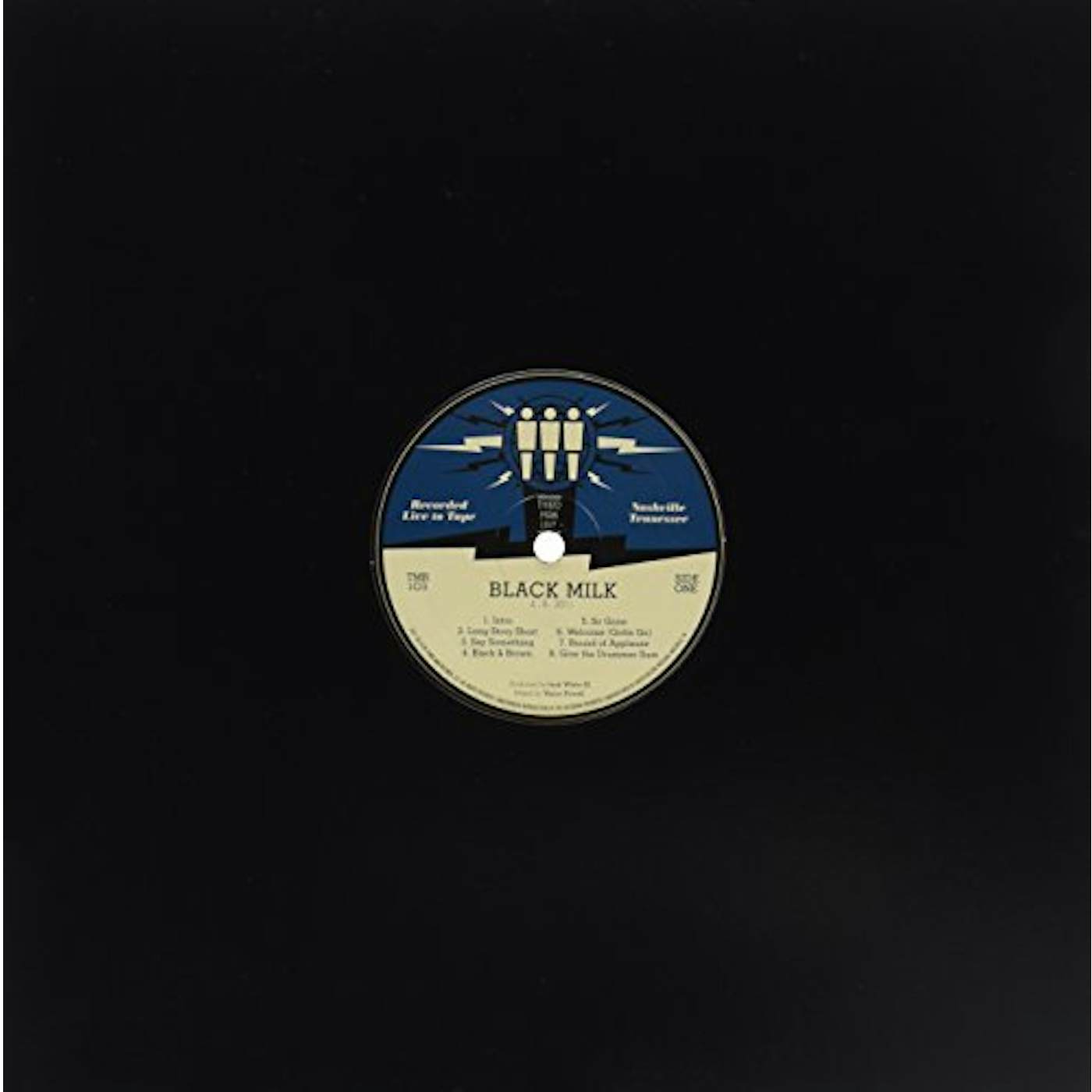 Black Milk THIRD MAN LIVE 04-08-2011 Vinyl Record